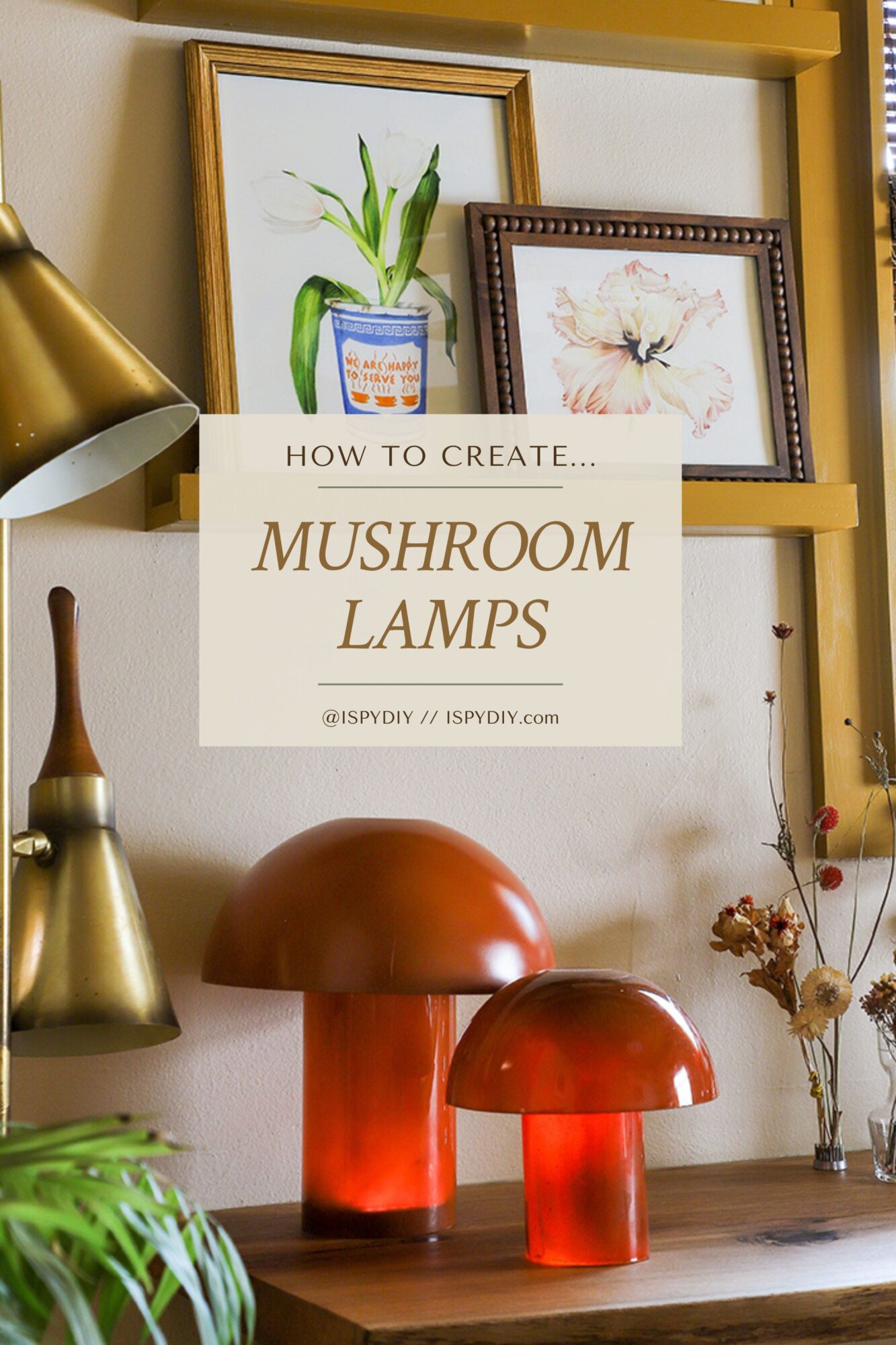 DIY Mushroom Lamp  As Seen on Makeover By Monday - I SPY DIY
